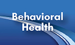 Behavioral Health