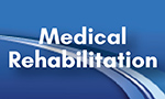 Medical Rehabilitation